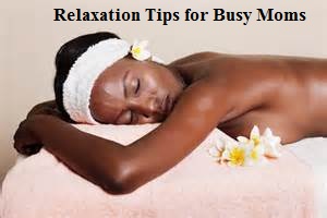 relaxation for busy mom